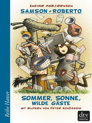 cover image of Samson und Roberto Sommer, Sonne, wilde Gäste